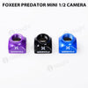 Foxeer Predator Mini 1/2 Camera