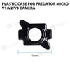 Plastic Case For Predator Micro V1/V2/V3 Camera