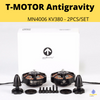 T-MOTOR Antigravity MN4006 KV380/KV450 - 2PCS/SET