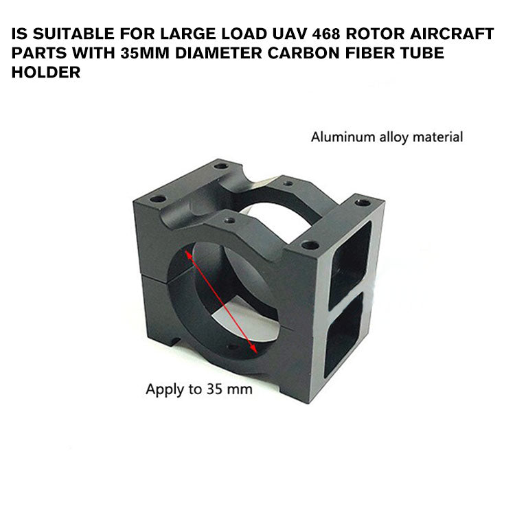 suitable for UAVs with heavy load 468 rotorcraft with 35 mm diameter carbon fiber tube holder