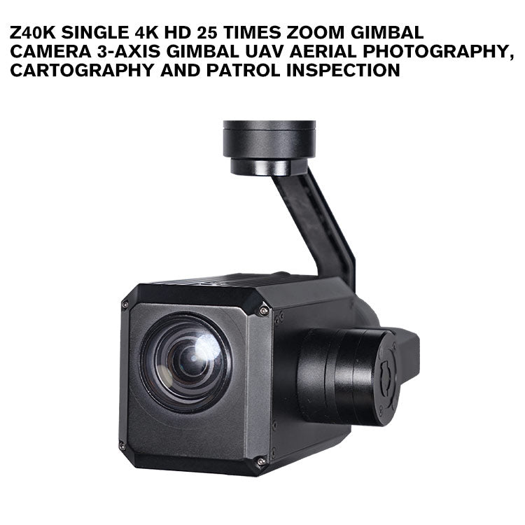 Z40K single 4K HD 25 times zoom gimbal camera 3-axis gimbal UAV Aerial photography, cartography and patrol inspection