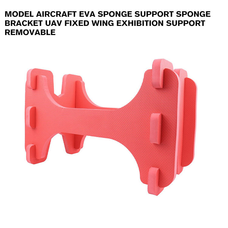 Model Aircraft EVA Sponge Support Sponge Bracket UAV Fixed Wing Exhibition Support Removable